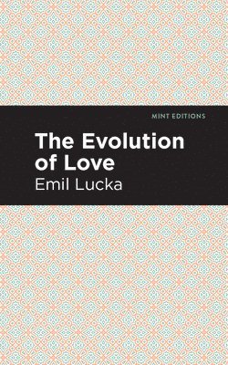 bokomslag Evolution of Love