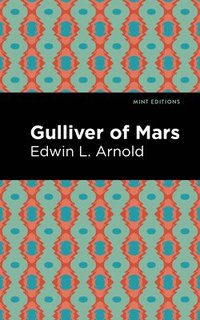 bokomslag Gulliver of Mars