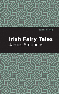 Irish Fairy Tales 1