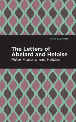 The Letters of Abelard and Heloise 1