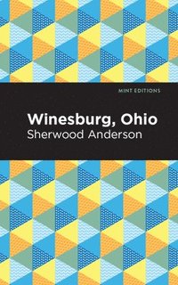 bokomslag Winesburg, Ohio