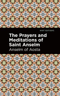 bokomslag Prayers and Meditations of St. Anslem