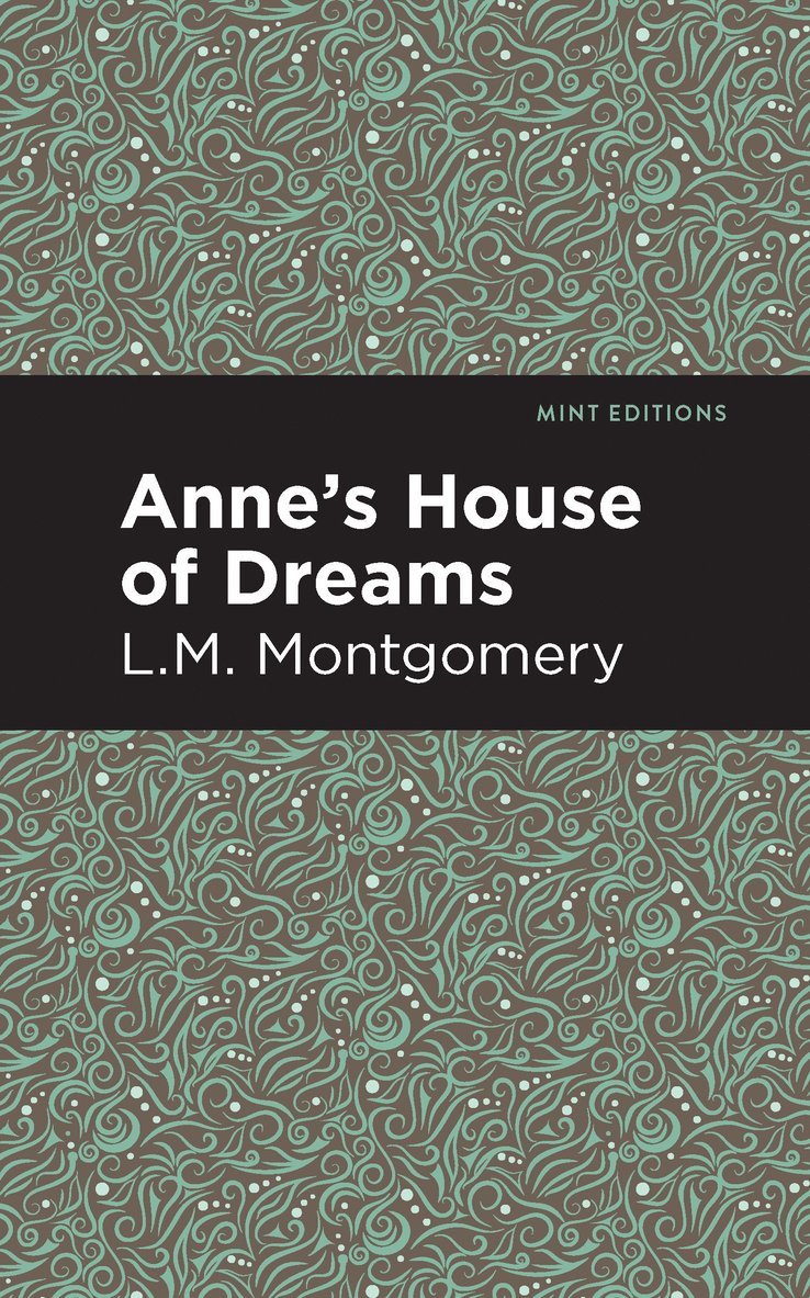 L. M. Montgomery - Anne's House of Dreams, Häftad