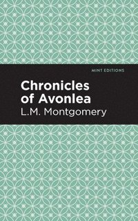 bokomslag Chronicles of Avonlea
