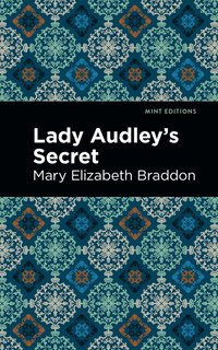 bokomslag Lady Audley's Secret