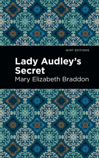 bokomslag Lady Audley's Secret