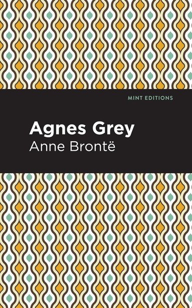Anne Bronte - Agnes Grey, Häftad