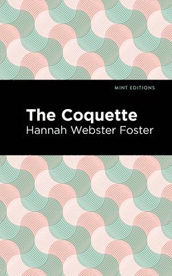 The Coquette 1