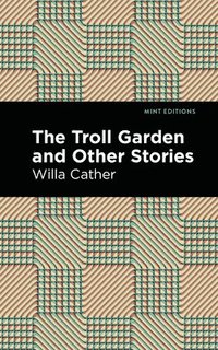 bokomslag Troll Garden And Other Stories