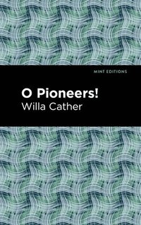 bokomslag O Pioneers!