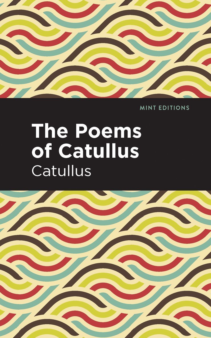 The Poems of Catullus 1