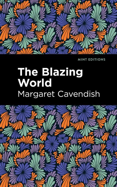 Margaret Cavendish - Blazing World, Häftad