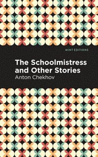 bokomslag Schoolmistress and Other Stories