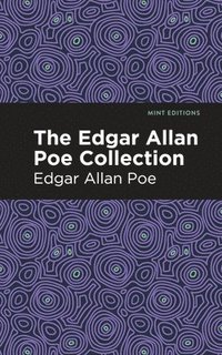 bokomslag The Edgar Allan Poe Collection