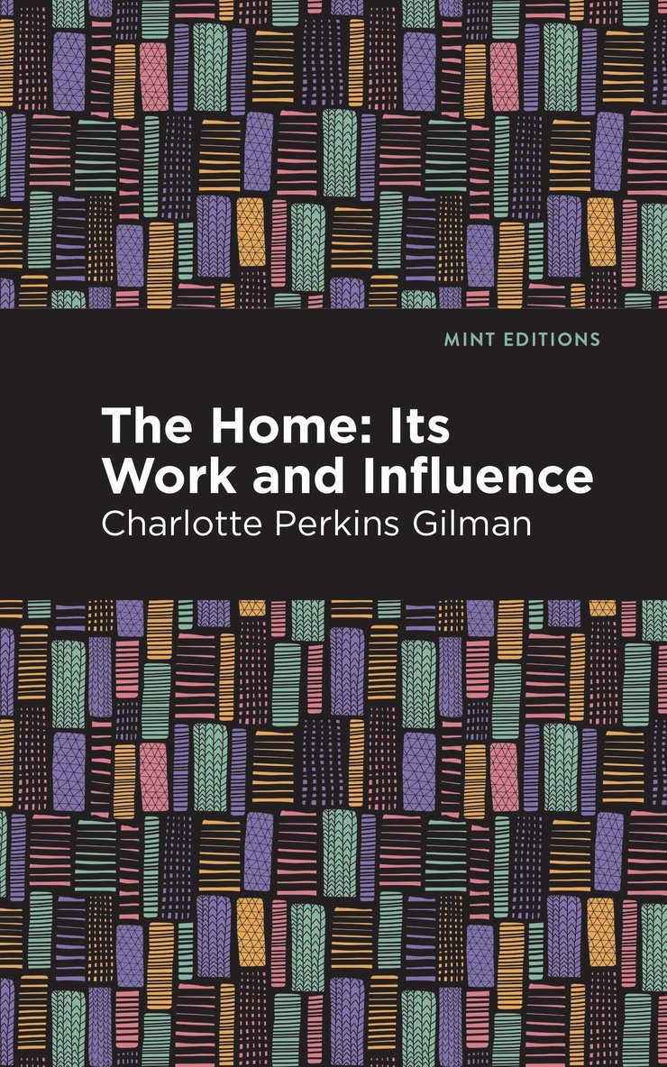 Charlotte Perkins Gilman - Home, Häftad