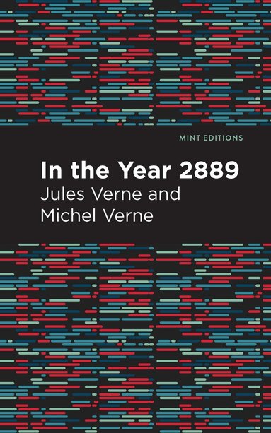 Jules Verne - In the Year 2889, Häftad