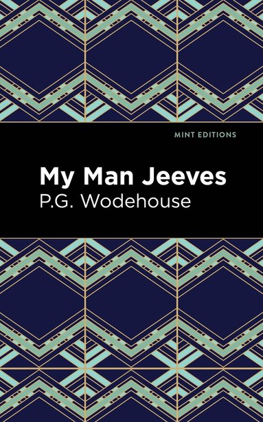 P. G. Wodehouse - My Man Jeeves, Häftad