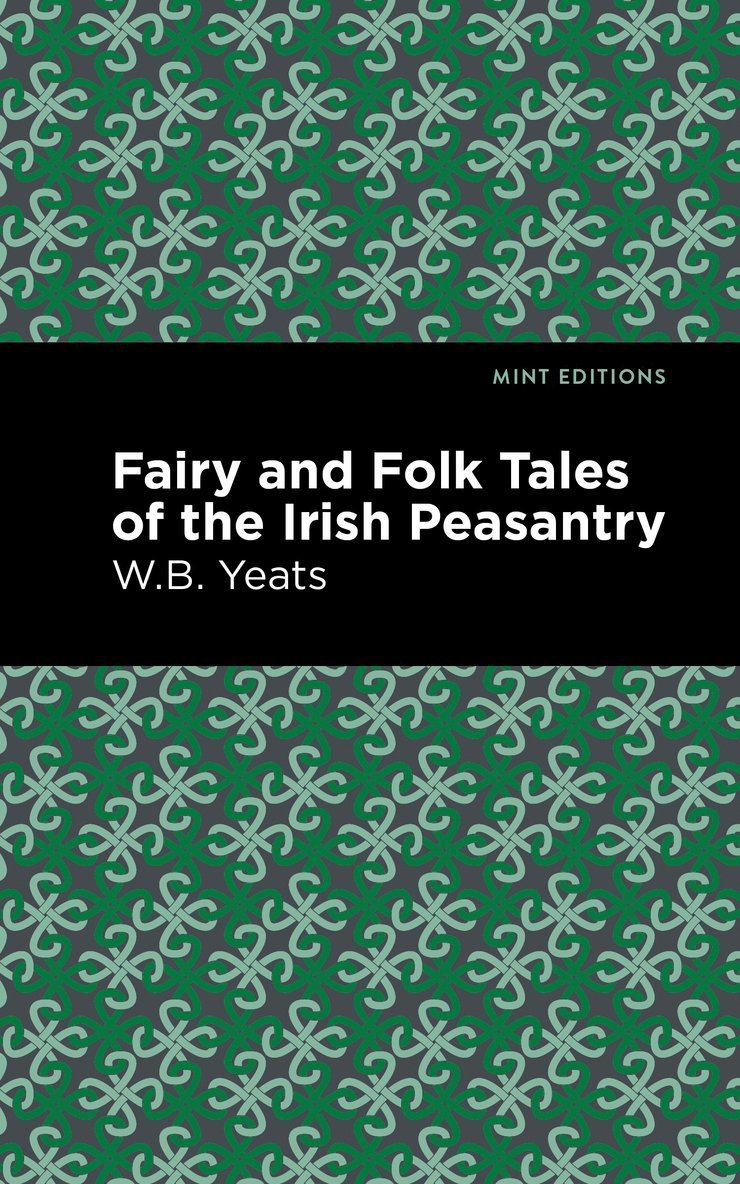 Fairy and Folk Tales of the Irish Peasantry 1