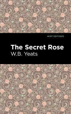 The Secret Rose 1