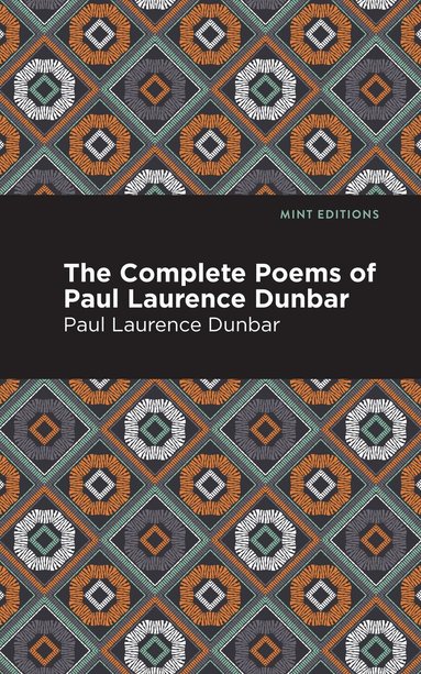Paul Laurence Dunbar - Complete Poems of Paul Laurence Dunbar, Häftad