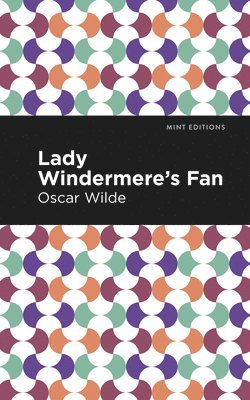 Lady Windermere's Fan 1