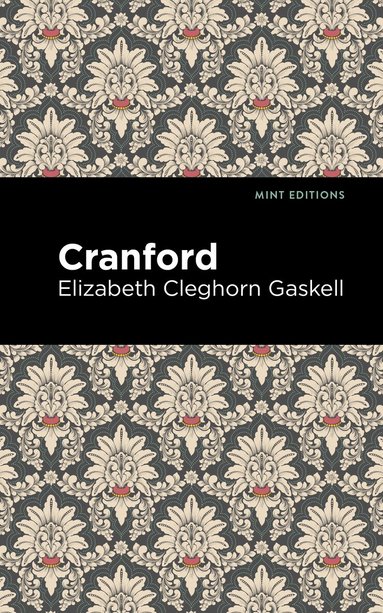 Elizabeth Cleghorn Gaskell - Cranford, Häftad