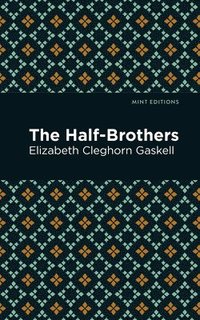 bokomslag The Half-Brothers