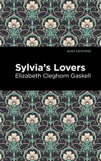 bokomslag Sylvia's Lovers