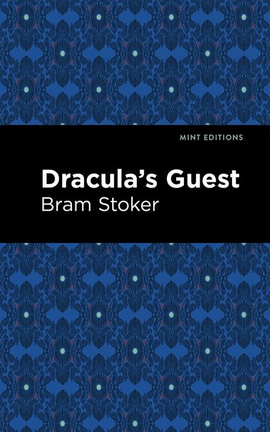 Bram Stoker - Dracula's Guest, Häftad