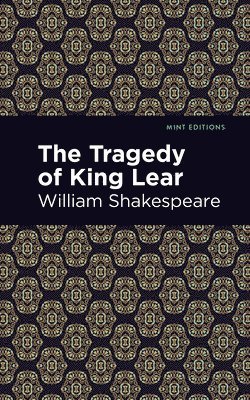 bokomslag The Tragedy of King Lear