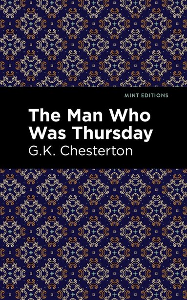 G. K. Chesterton - Man Who Was Thursday, Häftad