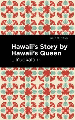 Hawaii's Story by Hawaii's Queen 1