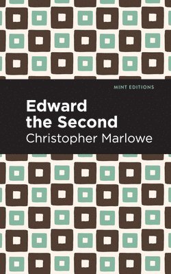 Edward the Second