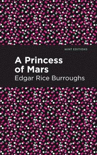 bokomslag Princess of Mars