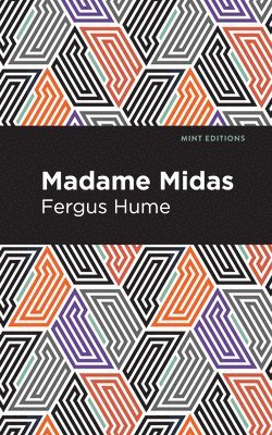 Madame Midas 1