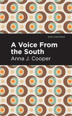 A Voice From the South 1