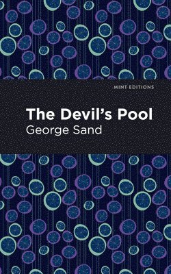 George Sand - Devil's Pool, Häftad