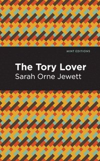 bokomslag The Tory Lover