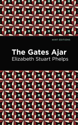 The Gates Ajar 1