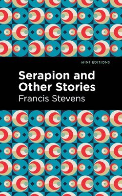 Serapion and Other Stories 1