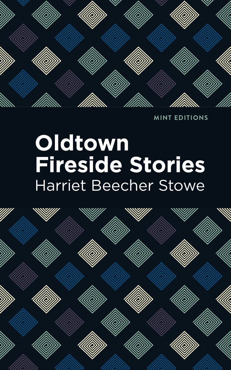 Oldtown Fireside Stories 1