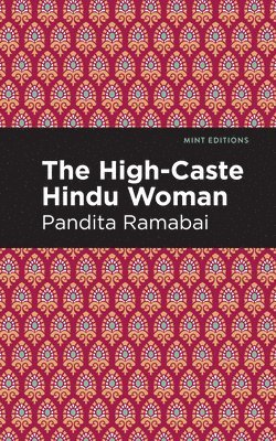 The High-Caste Hindu Woman 1