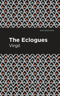 bokomslag The Eclogues