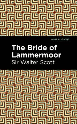 The Bride of Lammermoor 1
