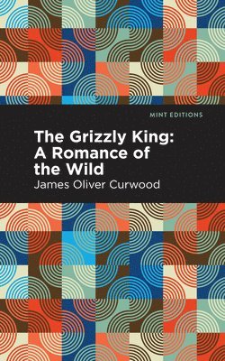 Grizzly King