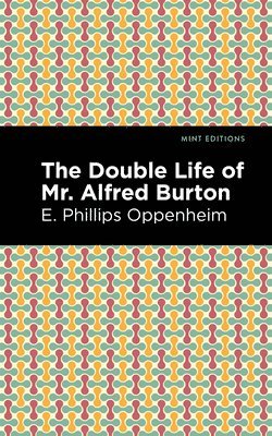 bokomslag Double Life of Mr. Alfred Burton