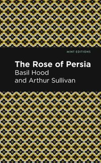 bokomslag The Rose of Persia