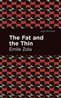 bokomslag Fat and the Thin