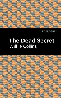 Wilkie Collins - Dead Secret, Häftad