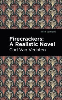 bokomslag Firecrackers